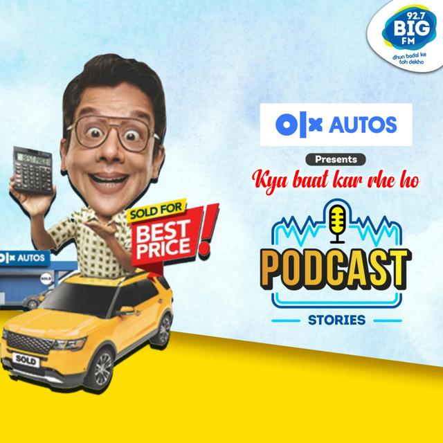 OLX Autos | Kya Baat Kar Rahe Ho | Eps. 5 - podcast episode cover