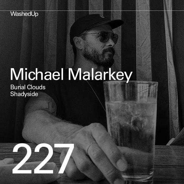 #227 - Michael Malarkey (Burial Clouds, Shadyside) - podcast episode cover
