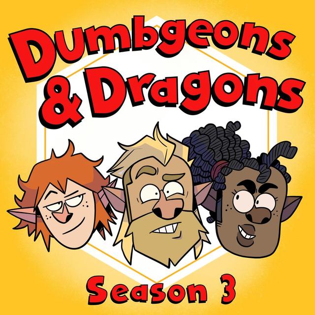 Dumbgeons Ep 303 – Revelations, Packages, and Boy's Night | D&D Actual Play - podcast episode cover