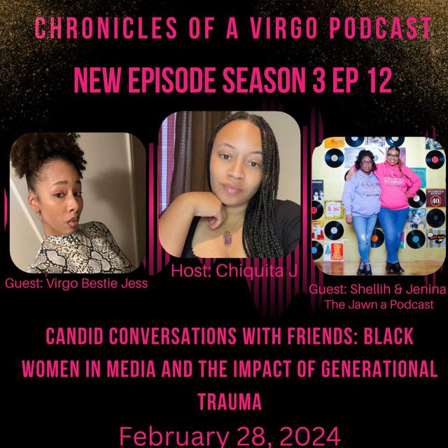 Candid Conversation with  friends ft Jess, Shellih & Jenina: Black women in media & the impact of generational trauma - podcast episode cover
