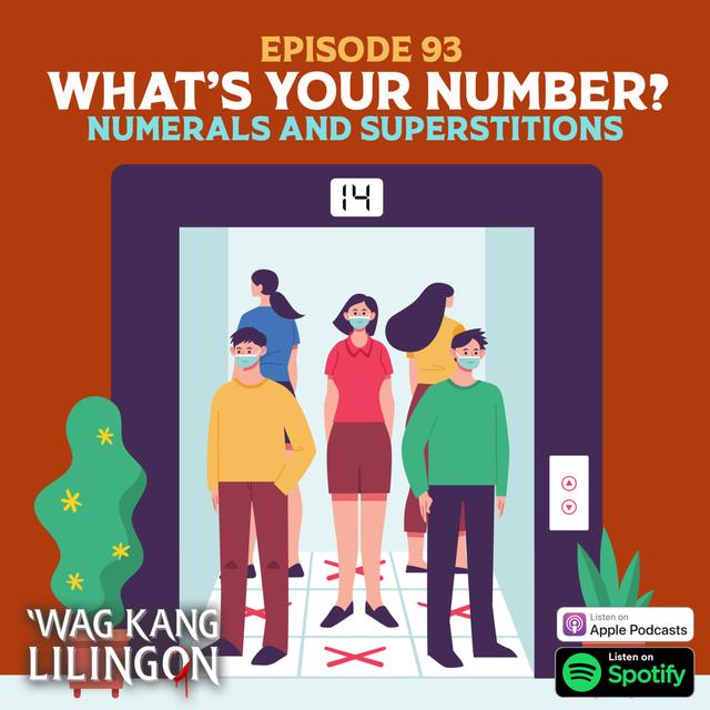 EPISODE 93: What's Your Number? (Numerals and Superstitions) - podcast episode cover