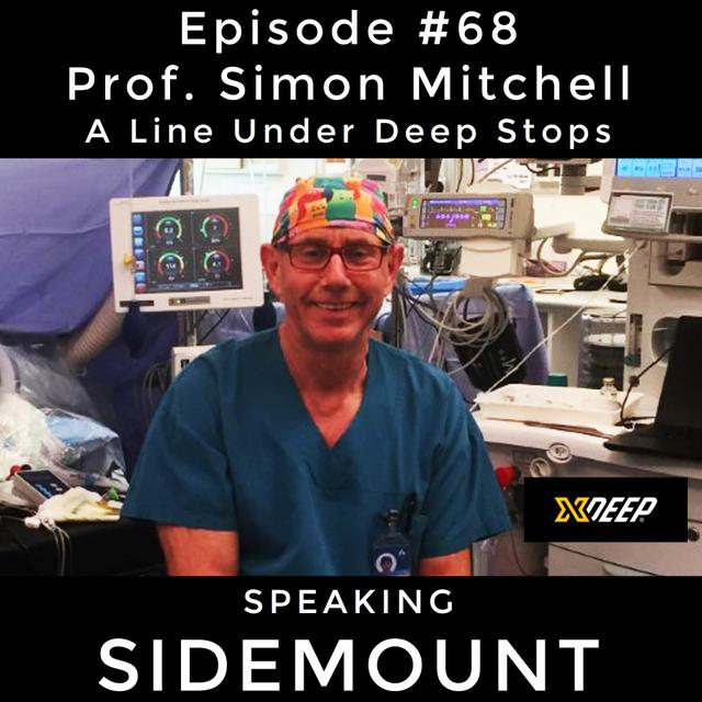 E068 - Prof Simon Mitchell - A Line Under Deep Stops - podcast episode cover
