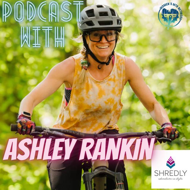 Shredly Founder, Ashley Rankin - podcast episode cover
