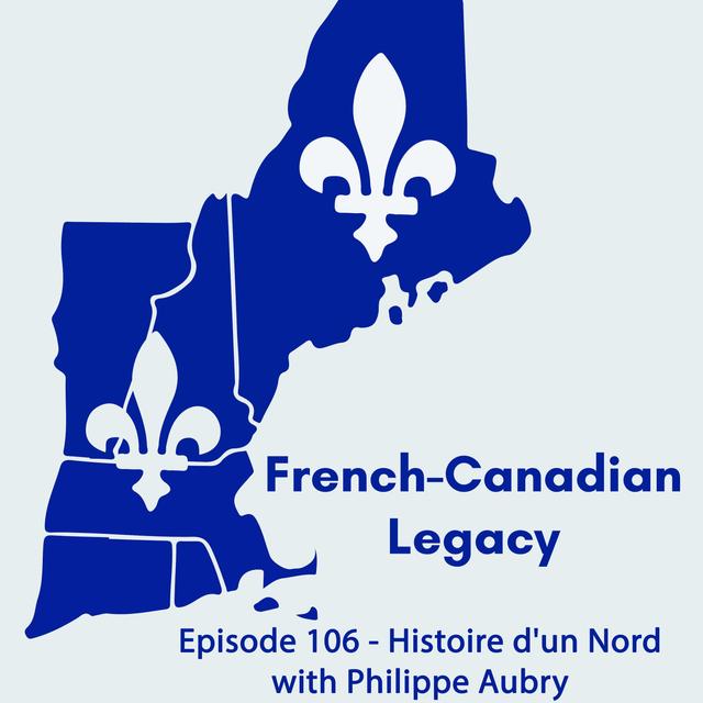 Episode 106 - Histoire d'un Nord with Philippe Aubry - podcast episode cover