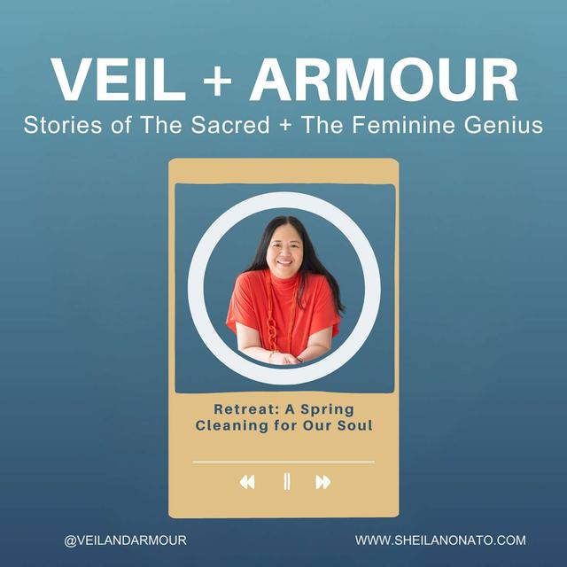 6. Retreat: A Spring Cleaning for Our Soul - podcast episode cover