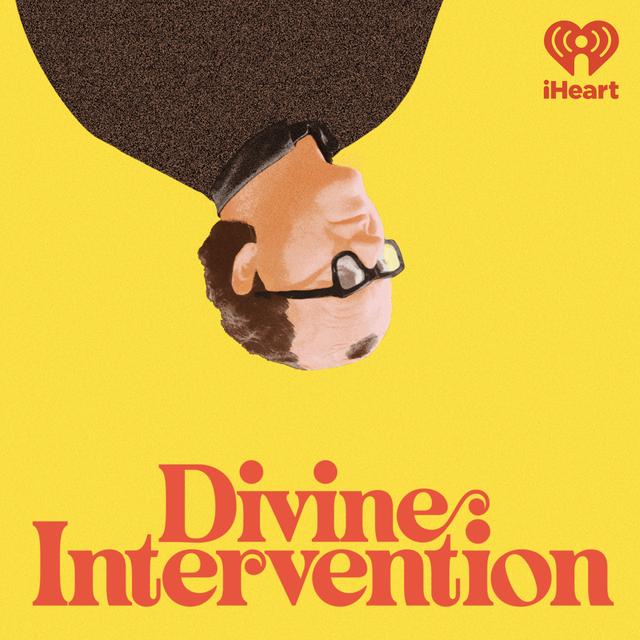 Divine Intervention - podcast episode cover