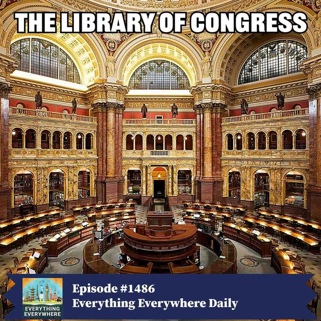 The Library of Congress - podcast episode cover