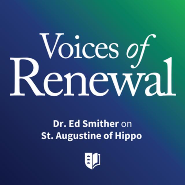 Episode 34: Dr. Ed Smither on St. Augustine of Hippo - podcast episode cover