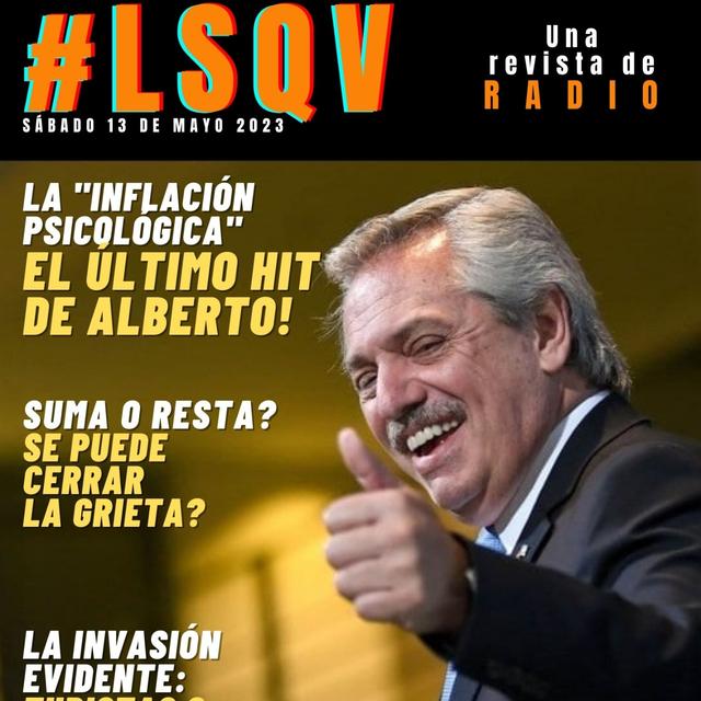 El último hit de Alberto- Acá está #LSQV de hoy! - podcast episode cover