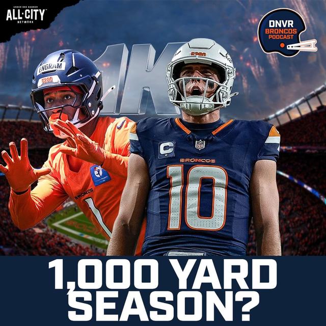 Will Evan Engram have his FIRST 1,000 yard season this year with the Denver Broncos and Bo Nix? - podcast episode cover