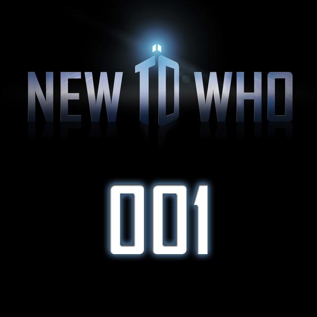 001 – New to Who - podcast episode cover