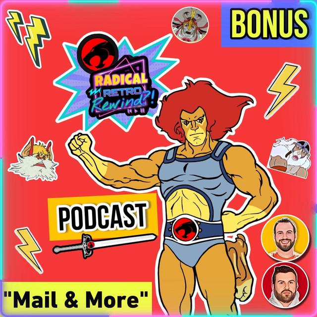 ThunderCats Bonus #Four: "Update & Mail" - podcast episode cover