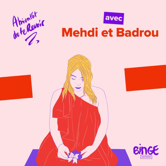 #108 - Mehdi et Badrou - podcast episode cover
