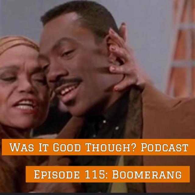 Episode 115: Boomerang - podcast episode cover