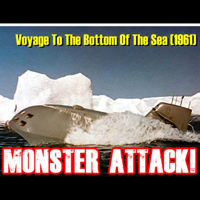 Voyage To The Bottom Of The Sea (1961)| Episode 288 - podcast episode cover