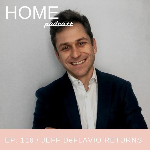 Episode 116: Jeff DeFlavio Returns - podcast episode cover