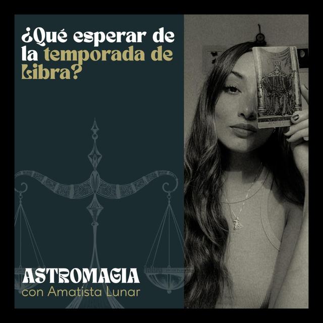 ¿Qué esperar de la Temporada Libra? ⚖️✨ - podcast episode cover