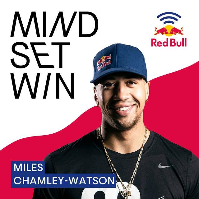 Miles Chamley-Watson (Part A) - Why a short memory is the key to winning - podcast episode cover