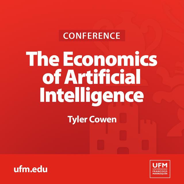 The Economics of Artificial Intelligence | Tyler Cowen - podcast episode cover
