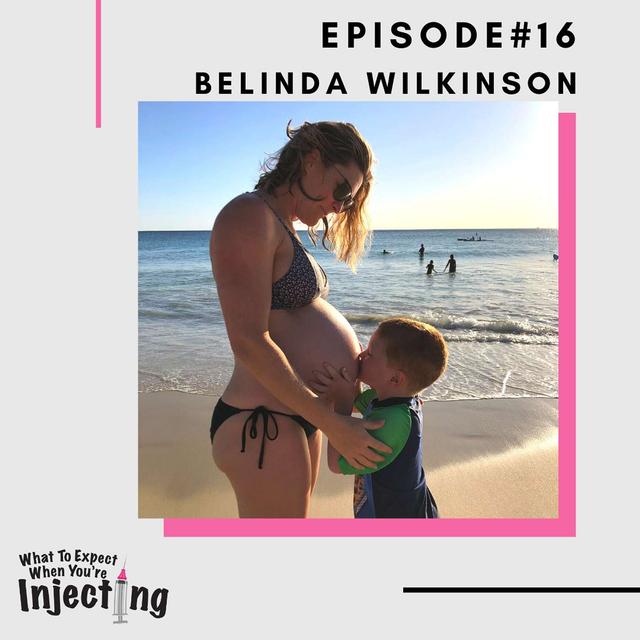 #16 Babies, bloods and blowjobs with Belinda Wilkinson - podcast episode cover