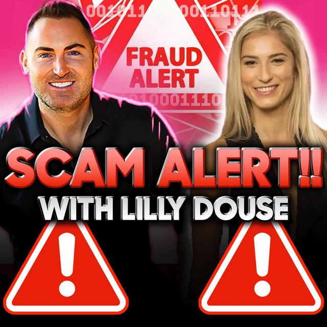 Have You Ever Been Scammed?? Podcast w/Lilly Douse - podcast episode cover