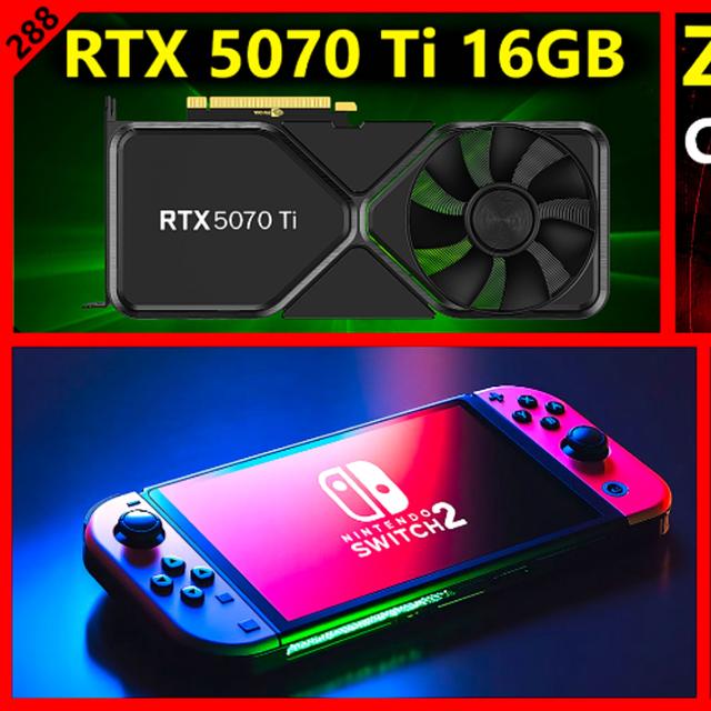288. Nvidia RTX 5070 Ti, AMD Zen 5 Krackan, Nintendo Switch 2, Intel Battlemage B580 - podcast episode cover