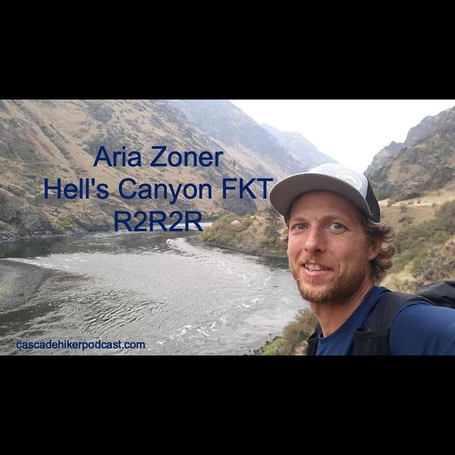 182 FKT at Hell's Canyon with Aria Zoner - podcast episode cover