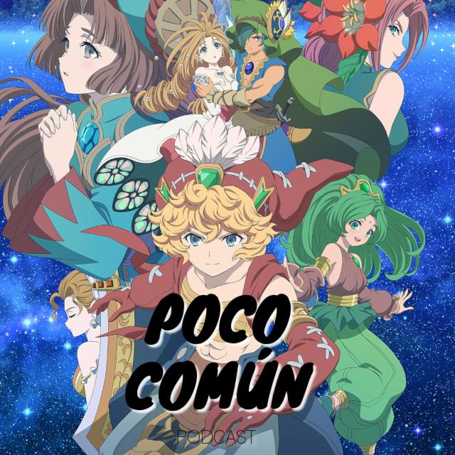 Poco Común Ep.196 "Introducción a Legend of Mana" - podcast episode cover