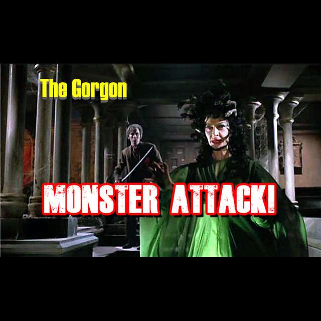 The Gorgon |Monster Attack Ep.63 - podcast episode cover