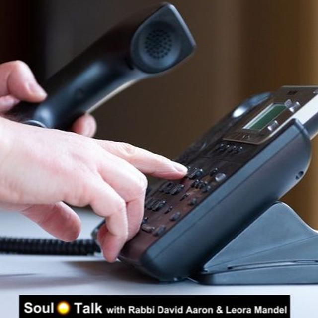 When G-d Calls. How to take the call! - Soul Talk - podcast episode cover
