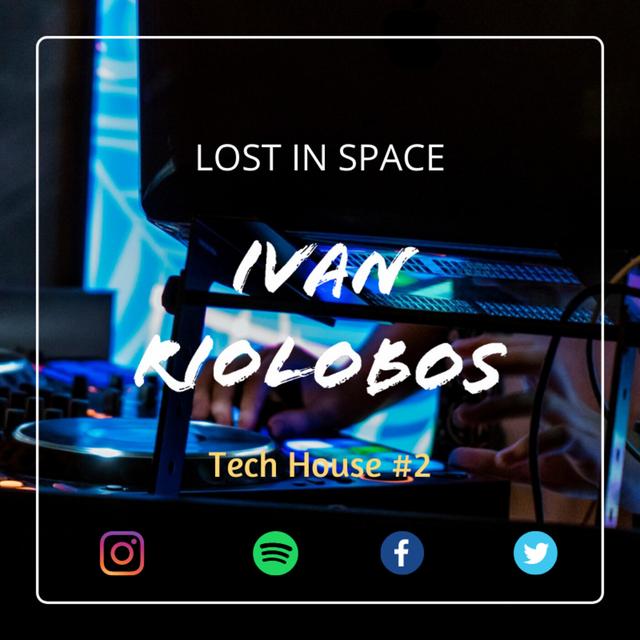 LOST IN SPACE | Tech House #2 - podcast episode cover