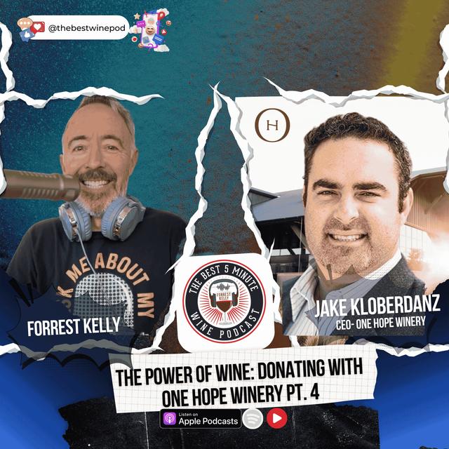 The Power of Wine: Donating with OneHope Winery Pt. 4 - podcast episode cover