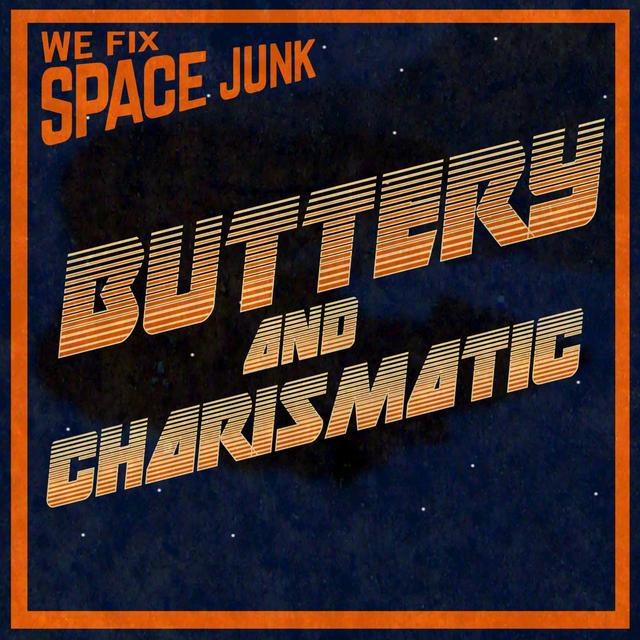 Micro Bytes Episode 7: Buttery and Charismatic - podcast episode cover