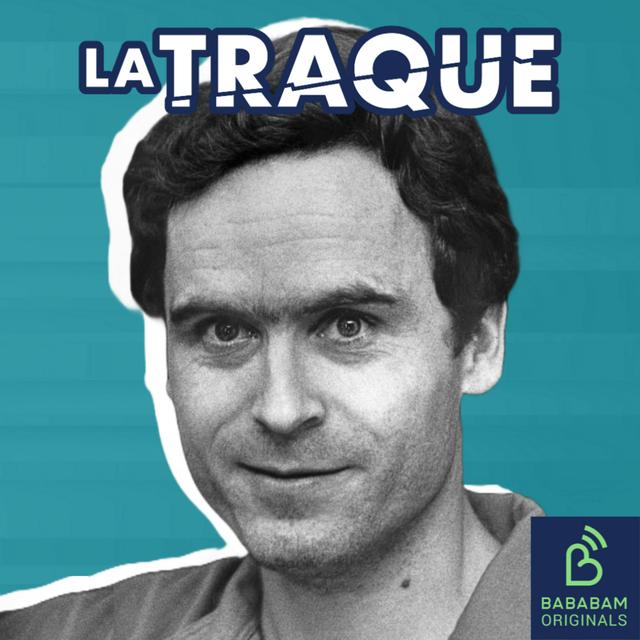 NOS CRÉATIONS ORIGINALES | Ted Bundy, l’abominable “tueur de femmes” - podcast episode cover