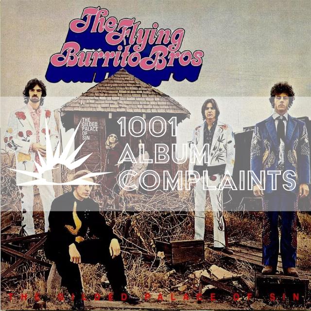 The Story Behind: The Flying Burrito Brothers - The Gilded Palace of Sin, Ep 55 - podcast episode cover