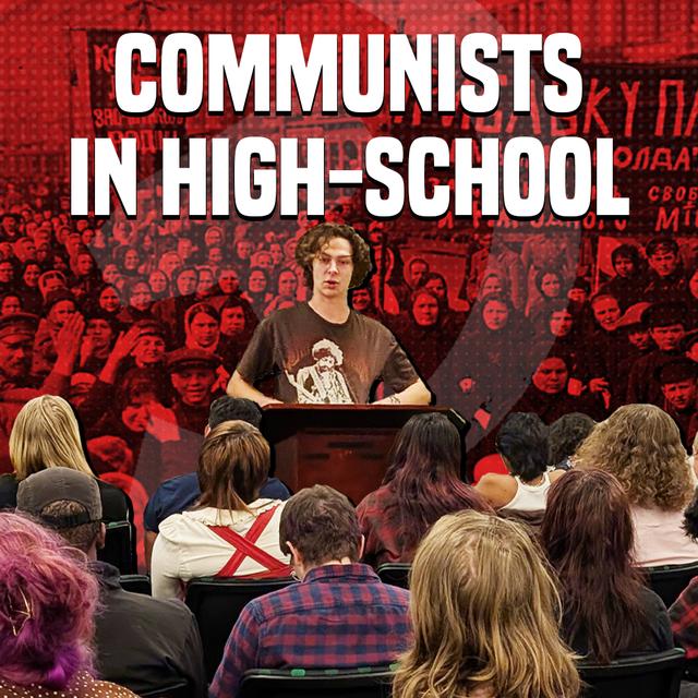 Communists in High School - podcast episode cover