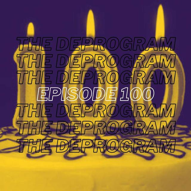 Episode 100 - 100th Episode Episode - podcast episode cover