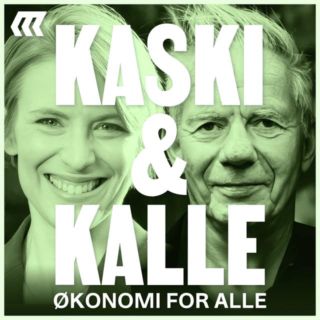 KASKI & KALLE: Hvor effektiv er egentlig kapitalismen? - podcast episode cover