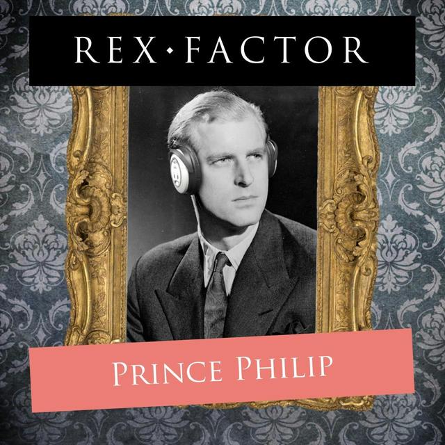 S3.70 Prince Philip: Biography - podcast episode cover
