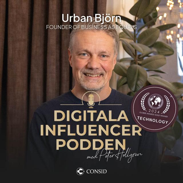 297. Framtidens ledarskap: Inkludera eller förlora | Urban Björn, Grundare av Business As Equals | Inkludering - podcast episode cover