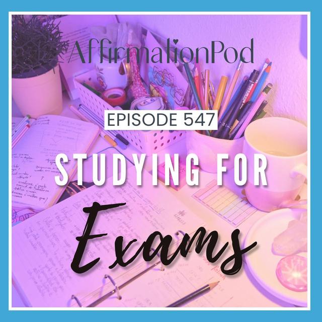 557 Studying for Exams - podcast episode cover