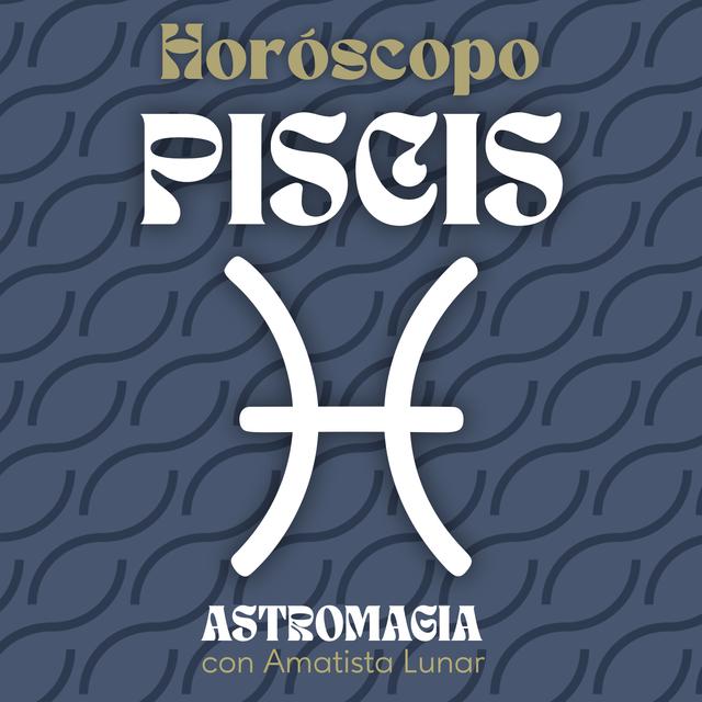 HORÓSCOPOS PISCIS ✨ MAYO - podcast episode cover