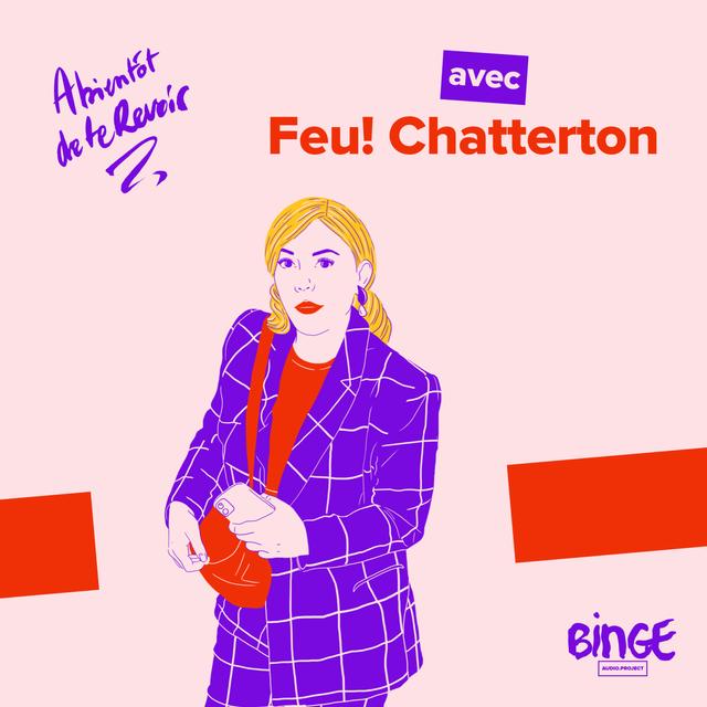 #89 - Feu! Chatterton - podcast episode cover