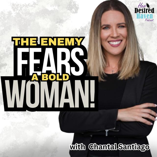 "RECLAIM Your GOD-GIVEN Authority & Unlock the POWER of Your VOICE" - Ep. 79 | Her Desired Haven Podcast - podcast episode cover