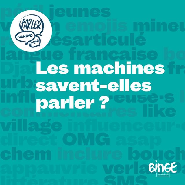 Les machines savent-elles parler ? - podcast episode cover