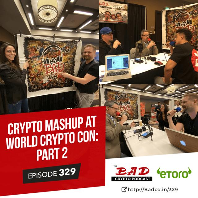 Crypto Mashup at World Crypto Con: Part 2 - podcast episode cover