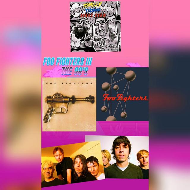 TotallyTIDRP - Episode 10 -  Foo Fighters in 90s - podcast episode cover