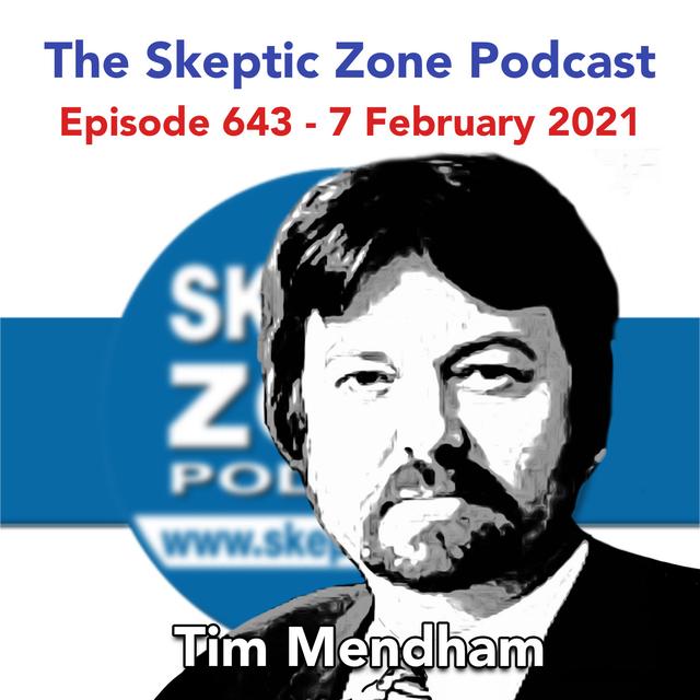 The Skeptic Zone #643 - 7.February.2021 - podcast episode cover