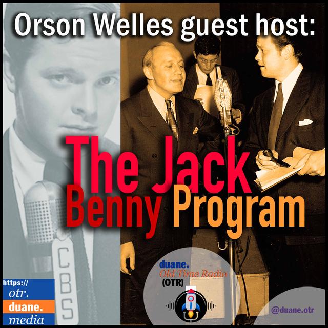 Jack Benny | Hosted by Orson Welles, Return of Phil Harris, 1943 - podcast episode cover