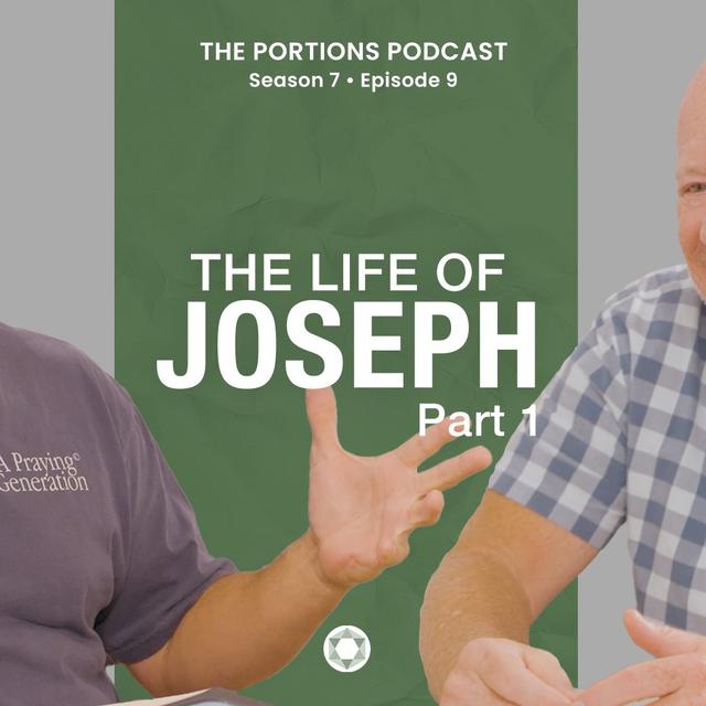 S7 | E9: The Life of Joseph - podcast episode cover